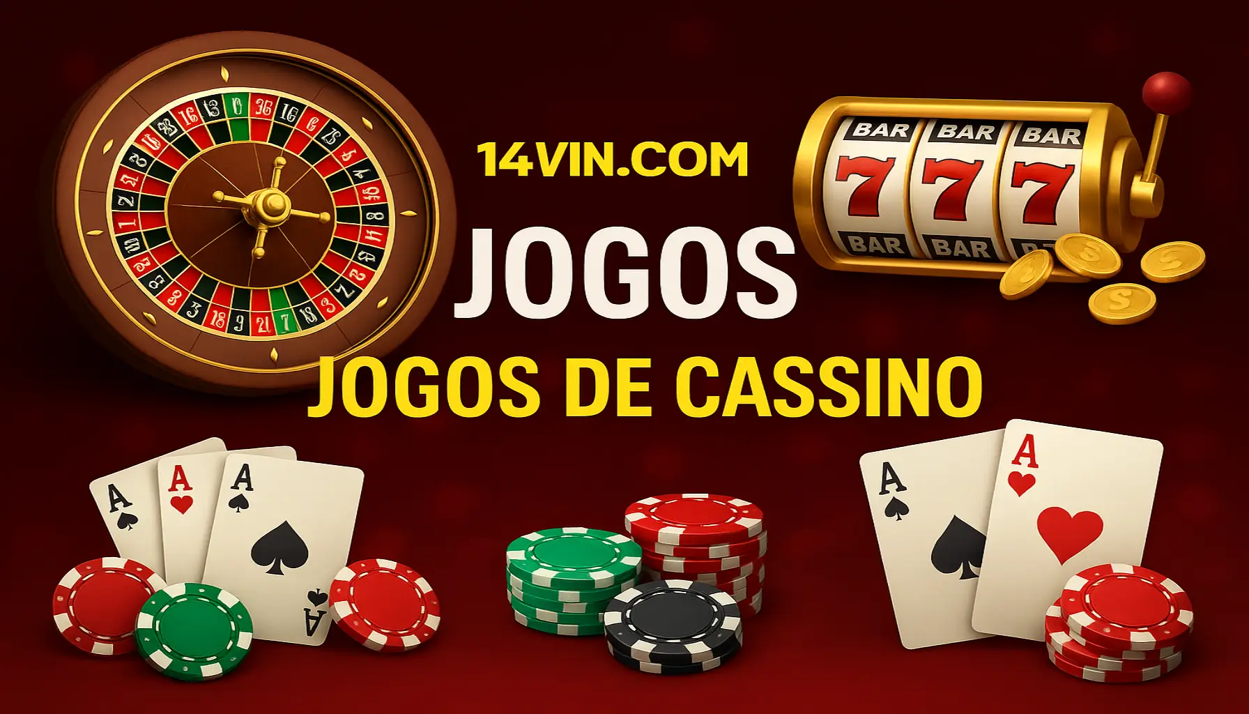Jogos de cassino online inovadores e emocionantes na 14VIN.COM